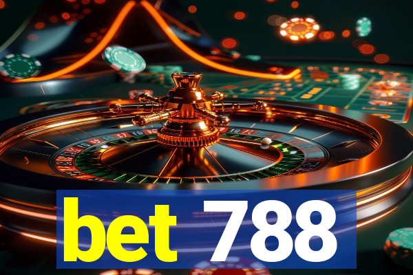 bet 788